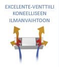 Excelente venttiili koneelliseen ilmanvaihtoon